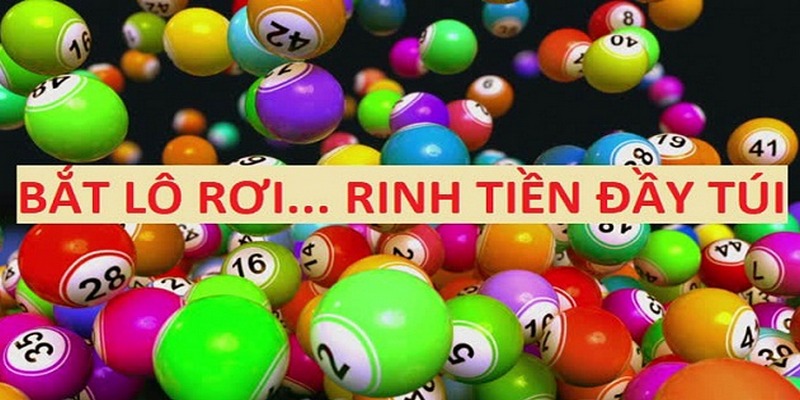 Đánh lô rơi - Bet thủ nên làm gì?